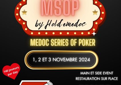 Tournoi poker Médoc Series of Poker - Hold