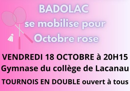 Octobre Rose : Tournoi de badminton en double avec Badolac