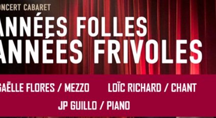 Concert cabaret : Années folles, années frivoles... Le 5 avr 2025