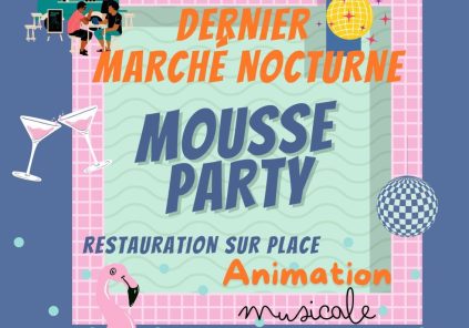 Marché gourmand avec soirée mousse