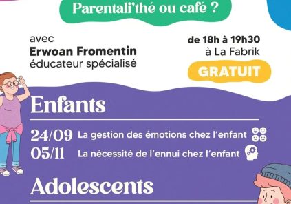 Conférence : Parentali’thé ou café : « L’adolescent et ses mots » avec Erwoan Fromentin