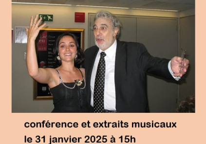 Conférence : « Hommage à Placido Domingo » – organisé par DHMV et animée par Julia LE BRUN