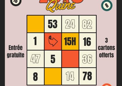 Loto Quine : Entrée gratuite Du 5/11/2024 au 25/2/2025