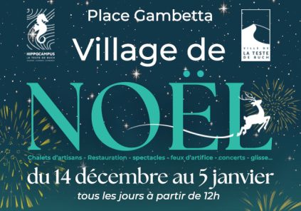 Le Village de Noël de La Teste de Buch