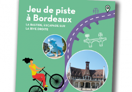 Jeu de piste 4 Bordeaux – La Bastide
