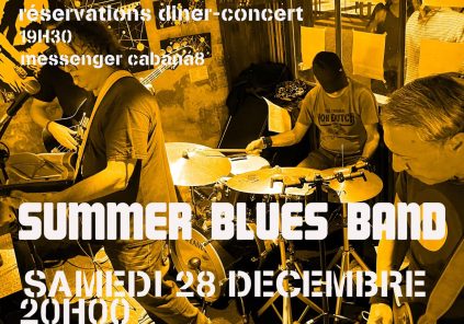 Diner-Concert Summer Blues Band (réservation sur messenger)