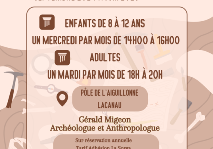 Atelier Découverte Archéologie pour adultes - La Sorga - gratuit et sur réservation